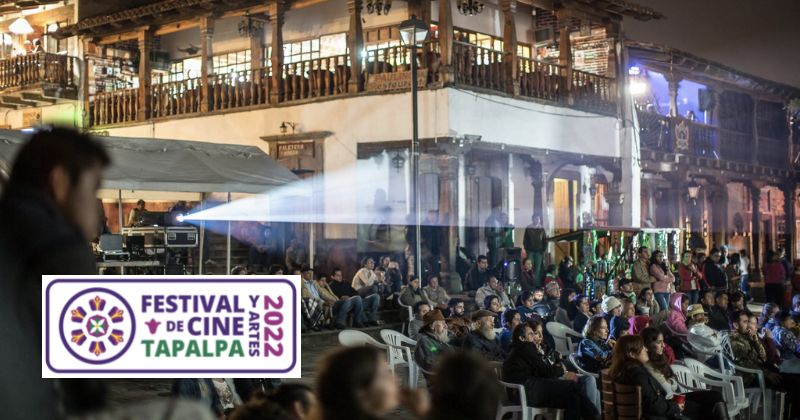 El Festival de Cine & Artes en la sierra de Tapalpa tendrá su sexta edición