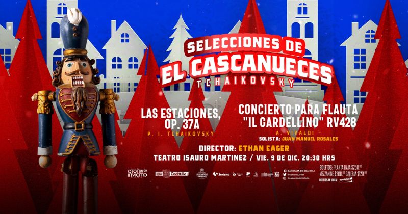 ¡Vive la magia de El Cascanueces con la Camerata de Coahuila!