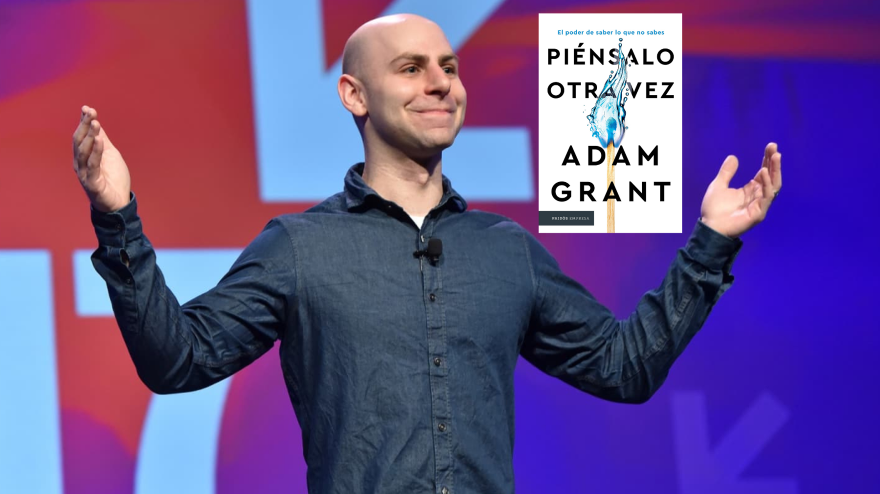 Un libro recomendado para leer: Piénsalo otra vez de Adamn Grant